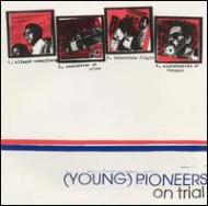 Young Pioneers/On Trial - Ep