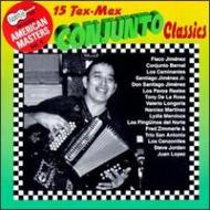 Various/15 Tex Mex Conjunto Classics