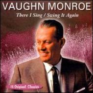 Vaughn Monroe/There I Sing / Swing It Again
