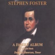 Stephen Foster -Family Album