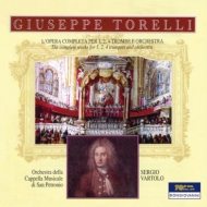 ȥåꡢ奼åڡ1658-1709/Complete Works For Trumpet Oboe  Orch Vartolo / Cappella Musicale Di San Pe