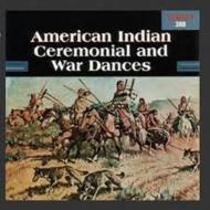 Ethnic / Traditional/American Ceremonial And War Dances