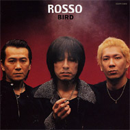 ROSSO/Bird