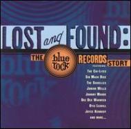 Lost And Found -Blue Rock Records Story