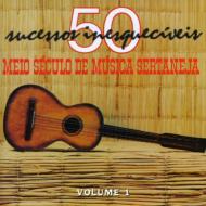 Various/Meio Seculo De Musica Sertaneja Vol 1