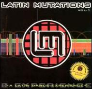Various/Latin Mutations Vol.1