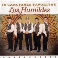 Los Humildes/15 Canciones Favoritas