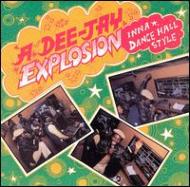 Various/Dee-jay Explosion