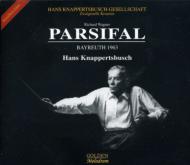 Parsifal: Knappertsbusch / Bayreuther Festspielhaus (1963)