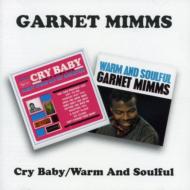 Cry Baby / Warm And Soulful