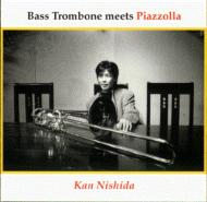 Ĵ/Bass Trombone Meets Piazzola