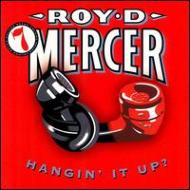 Roy D Mercer/How Big A Boy Are Ya ? Vol.7