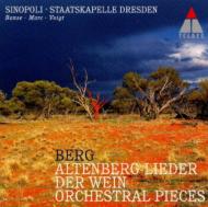 Berg: Altenberg-Lieder/Der Wein/Orchestral Pieces/Etc.