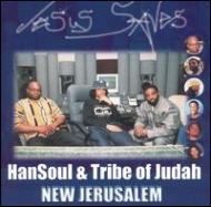 Hansoul  Tribe Of Judah/New Jerusalem