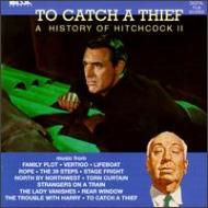 To Catch A Thief: History Of Hitchcock Vol.2 -Soundtrack