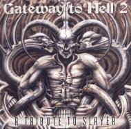 Various/Gateway To Hell Vol 2