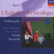 L'enfant Et Les Sortileges: Dutoit / Montreal.so Scheherazade