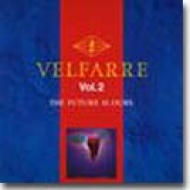 Velfarre Vol.2 | HMV&BOOKS online - AVCD-11302