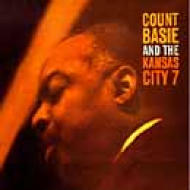 Count Basie & Kansas City 7