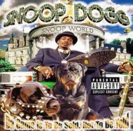 Snoop Dogg/Da Game Is To Be Sold Not To Be Told