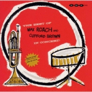 Max Roach & Clifford Brown In Concert-Complete Version-