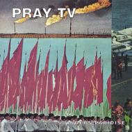 Pray Tv/Swingers Paradise
