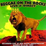 Various/Reggae On The Rocks Live ＆ Direct