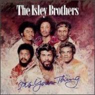Isley Brothers/It's Your Thing