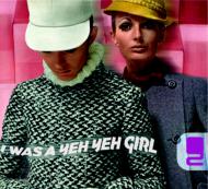 I Was A Yeh Yeh Girl 2