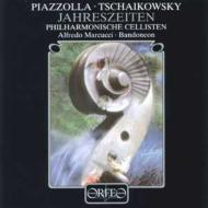 Tchaikovsky Four Seasons, Piazzolla Las Estaciones portenas : Philharmonische Cellisten, Alfredo Marcucci(Bandoneon)