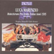 マレンツィオ、ルカ（1553-1599）/Motets： Monaco / Progetto Musica