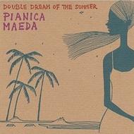 Double Dream Of The Summer