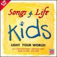 Various/Songs 4 Life Kids - Light Yourworld