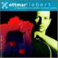 Ottmar Liebert/In The Arms Of Love - Lullabies 4 Children + Adults