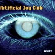 Artificial Joy Club/Melt