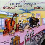 Pinchas Zekerman / Claude Bolling/Suite For Violon And Jazz Piano Trio