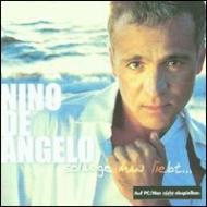 Nino De Angelo/Solange Man Liebt
