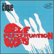 Clique/Self-preservation Society