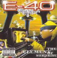 E-40/Element Of Surprise