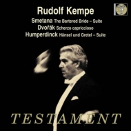Smetana / Humperdinck/The Bartered Bride Suite / Hansel Und Gretel Suite R. kempe / Rpo +dvorak