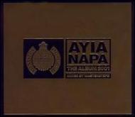 Ayia Napa -The Album 2001