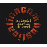 Medeski Martin  Wood/Combustication