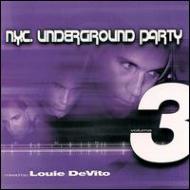 Nyc Underground Party: Vol.3