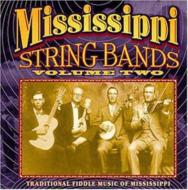 Various/Mississippi String Bands Vol.2