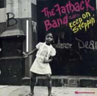 Fatback Band/Keep On Steppin