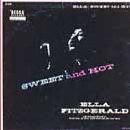 Sweet And Hot : Ella Fitzgerald | HMV&BOOKS online - UCCC-3012