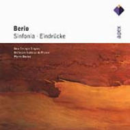 ベリオ、 ルチアーノ（1925-2003）/Sinfonia Eindrucke： Boulez / French National O New Swingle Singers