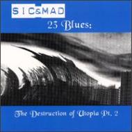 Sic  Mad/23 Blues