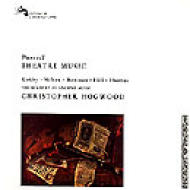 Theatre Music: Hogwood / Aam, Kirkby, J.nelson, Bowman, M.hill, D.thomas