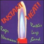 Roger Neumann/Instant Heat